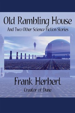 Cover Old Rambling House and Two Other Science Fiction Stories