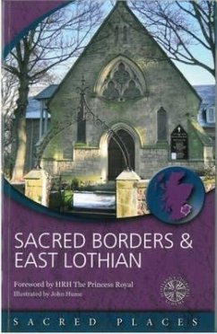 Sacred Borders and East Lothian - Scotland's Churches Scheme