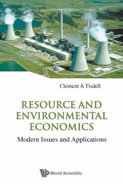 RESOURCE & ENVIRONMENTAL ECONOMICS (V7) - Clement A Tisdell