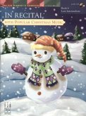 In Recital(r) with Popular Christmas Music, Book 6