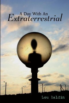 A Day With An Extraterrestrial - Baldin, Lou