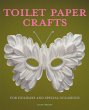 Toilet Paper Crafts for Holidays and... - Bild 1