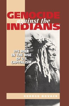 Genocide Against the Indians - Novack, George