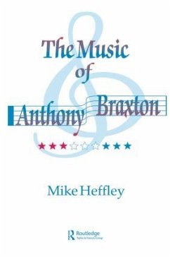 Music of Anthony Braxton - Heffley, Mike