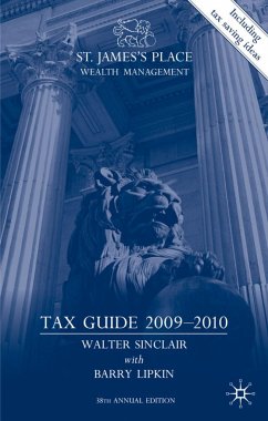 St. James's Place Wealth Management Tax Guide 2009-2010 - Sinclair, Walter;Lipkin, E.