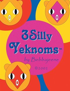 3 Silly Yeknoms - Bebbajeene