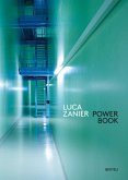 Luca Zanier - Power Book. Raum und Energie