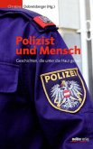 Polizist und Mensch