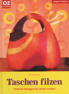 Taschen filzen - Pieper, Anne