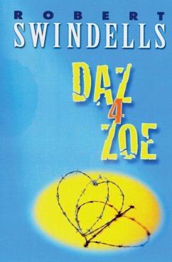 Daz 4 Zoe - Swindells, Robert