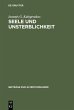 Seele und Unsterblichkeit - Bild 1