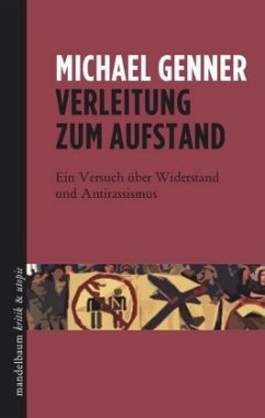 Verleitung zum Aufstand - Genner, Michael