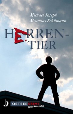 Herrentier - Joseph, Michael; Schümann, Matthias