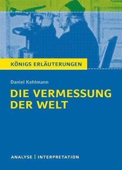 Die Vermessung der Welt von Daniel Kehlmann. - Kehlmann, Daniel