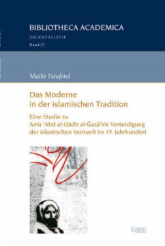 Das Moderne in der islamischen Tradition - Neufend, Maike