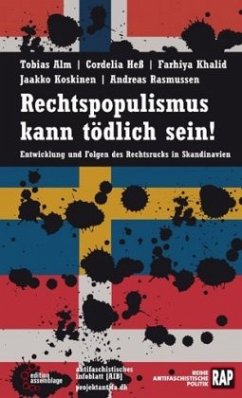 Rechtspopulismus kann tödlich sein! - Alm, Tobias;Heß, Cordelia;Koskinen, Jaakko