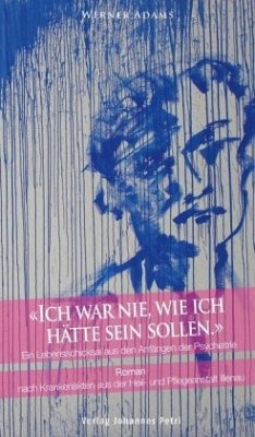 Cover Ich war nie, wie ich hätte sein sollen.