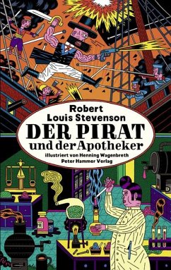 Der Pirat und der Apotheker - Stevenson, Robert Louis
