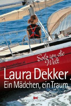 Ein Mädchen, ein Traum - Dekker, Laura