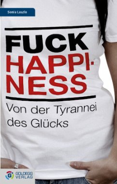 Fuck Happiness - Laszlo, Sonia
