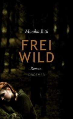 Freiwild - Bittl, Monika