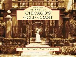 Chicago's Gold Coast - Jones, Wilbert; Willis-Morton, Kathleen; O'Brien, Maureen