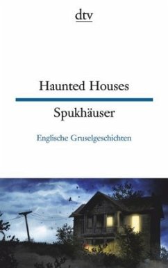 Haunted Houses / Spukhäuser