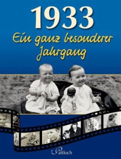 1933, Ein ganz besonderer Jahrgang - Drews, Gerald