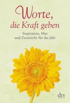 Worte, die Kraft geben - Seidenstricker, Iris