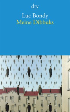 Meine Dibbuks - Bondy, Luc