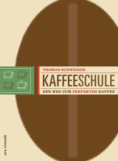 Kaffeeschule - Schweiger, Thomas
