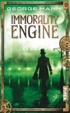 Immorality Engine / Maurice Newbury & Veronica Hobbes Bd.3