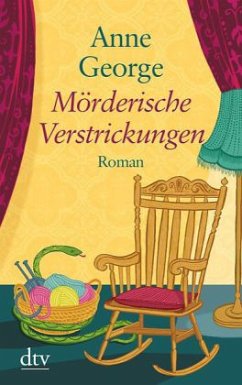 Mörderische Verstrickungen / Southern Sisters Bd.5 - George, Anne