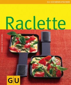 Raclette, Sonderausgabe - Schinharl, Cornelia