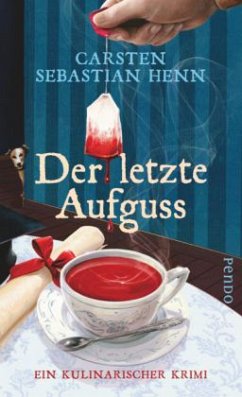 Der letzte Aufguss / Professor Bietigheim Bd.2 - Henn, Carsten Sebastian