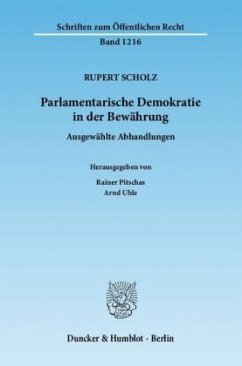 Parlamentarische Demokratie in der Bewährung - Scholz, Rupert