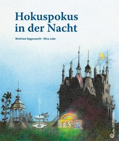 Hokuspokus in der Nacht - Lobe, Mira