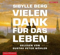 Vielen Dank für das Leben - Berg, Sibylle