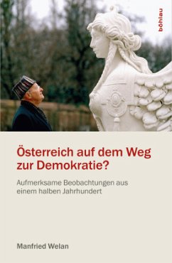 Österreich auf dem Weg zur Demokratie? - Welan, Manfried