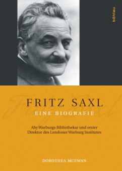 Fritz Saxl - Eine Biografie - McEwan, Dorothea