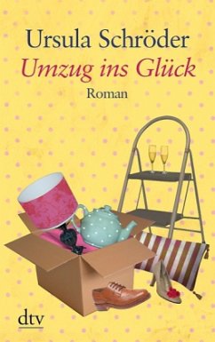 Umzug ins Glück - Schröder, Ursula