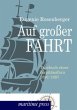 Auf großer Fahrt - Bild 1