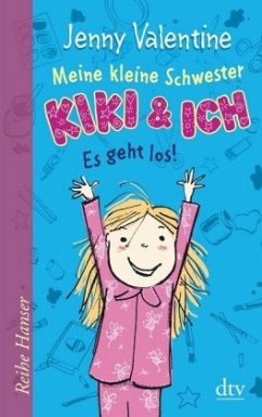 Meine kleine Schwester Kiki und ich - Es geht los! - Valentine, Jenny