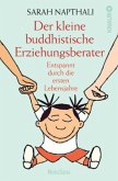 Der kleine buddhistische Erziehungsberater