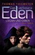 Logan und Gwen / Das verbotene Eden Bd.2 - Bild 1