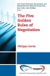 The Five Golden Rules of Negotiation - Bild 1