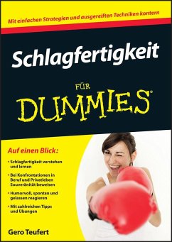 Schlagfertigkeit für Dummies - Teufert, Gero