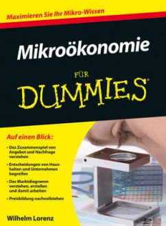 Mikroökonomie für Dummies - Lorenz, Wilhelm