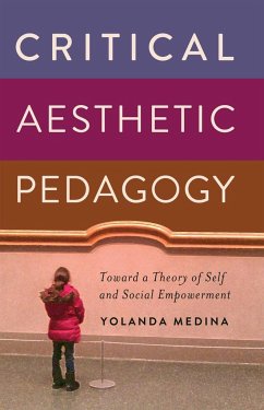 Critical Aesthetic Pedagogy - Medina, Yolanda