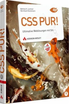 CSS pur!, m. CD-ROM - Lechner, Bettina K.; Stockmann, Bernhard